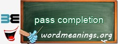 WordMeaning blackboard for pass completion